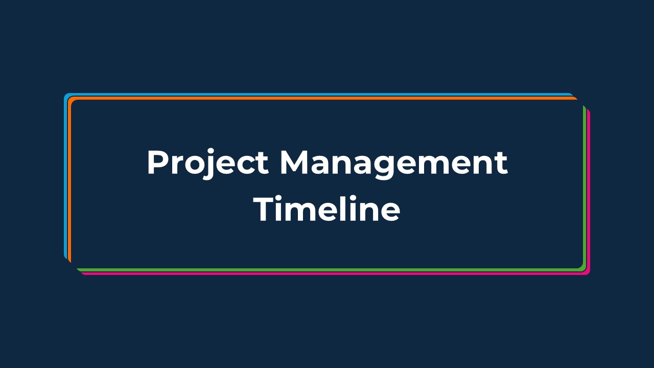 Project Management Timelines Ppt Templates Slidekit