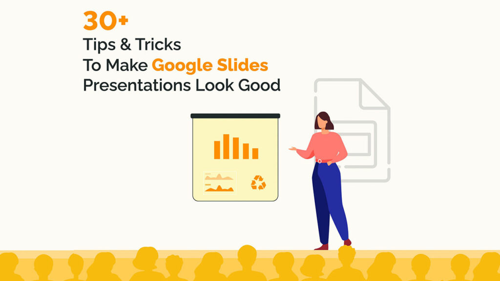 how to make google slide presentations look good
