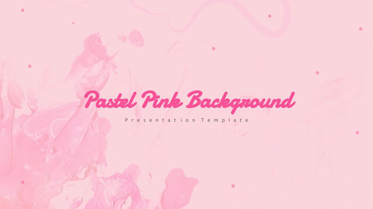 Pastel Pink Backgorund Template for Powerpoint and Google Slides