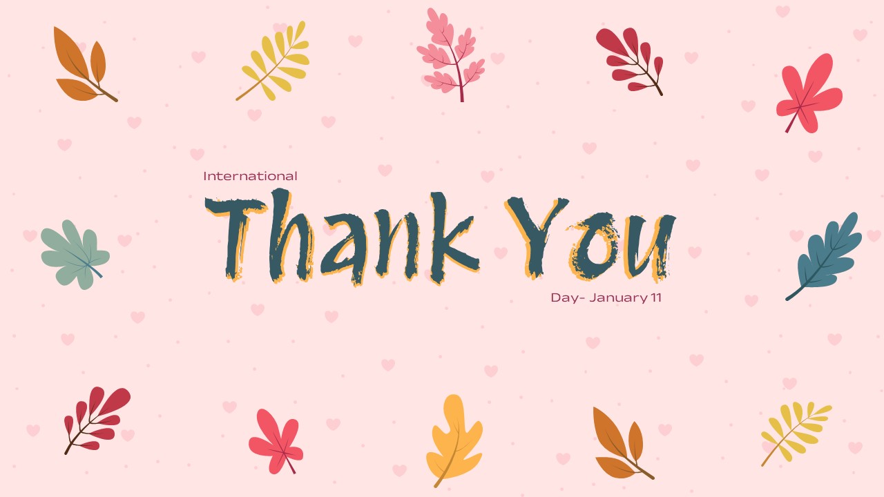 Ppt Slide For Thank You Day Presentation